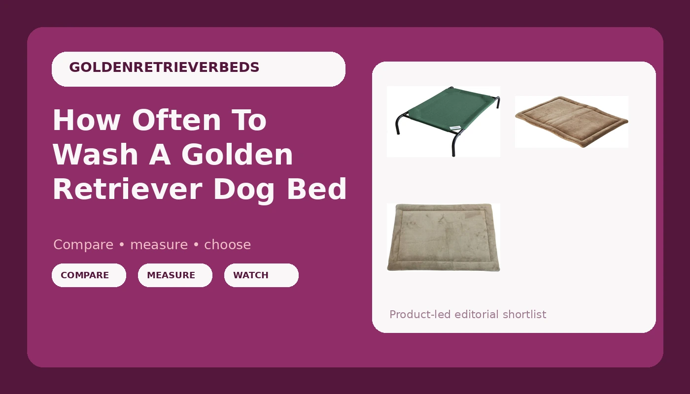 How Often To Wash A Golden Retriever Dog Bed - GoldenRetrieverBeds review with measurements and honest opinion
